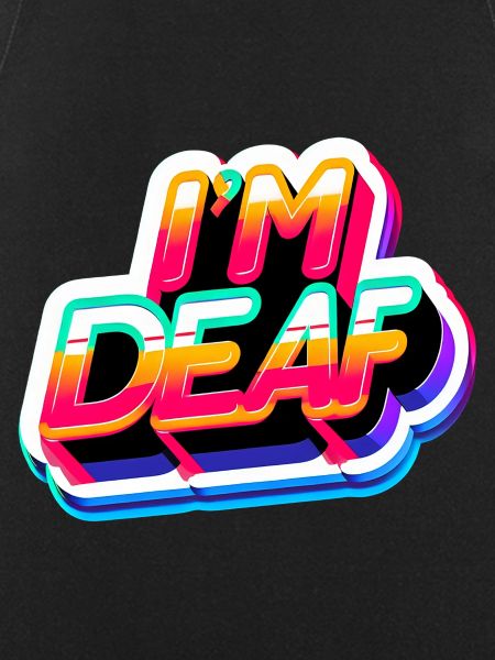 I'm Deaf 45