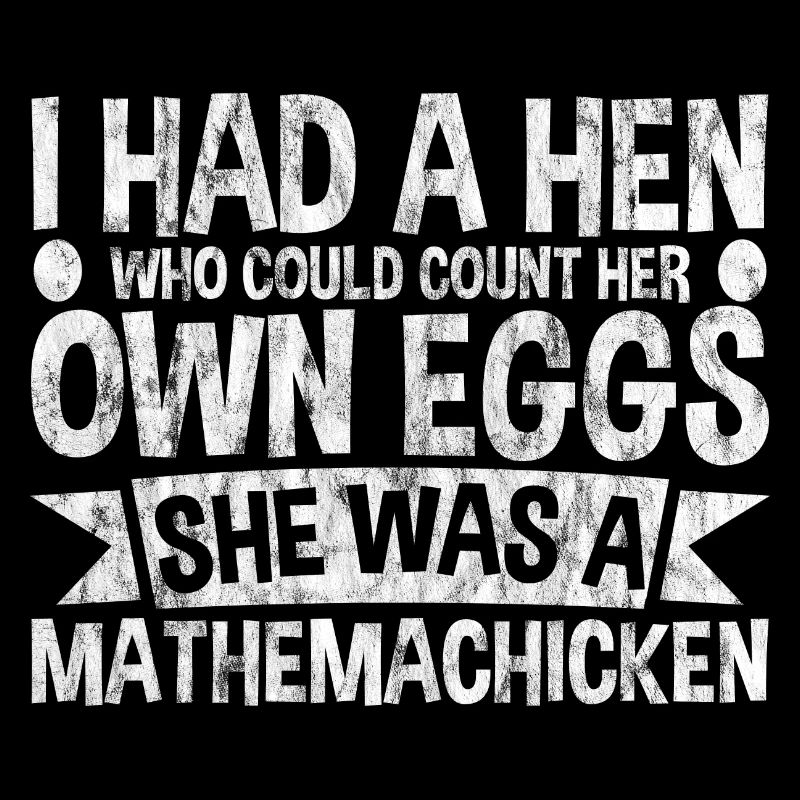J’avais une poule, c’était une mathemachicken 3