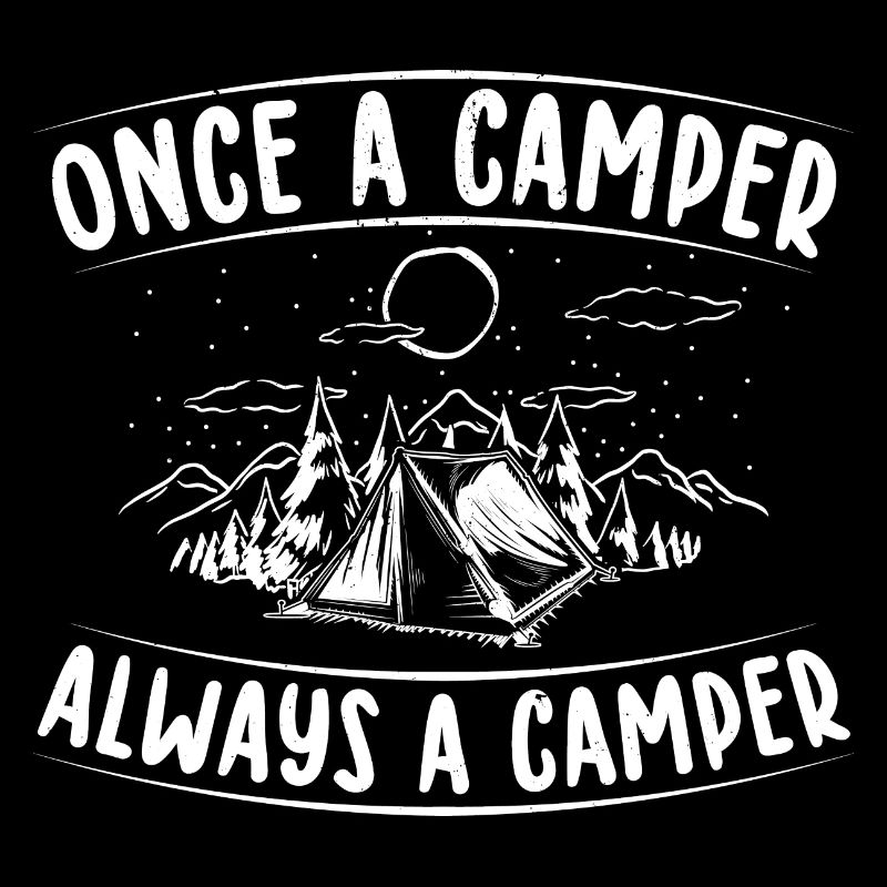 Once a camper always | a camper Gift