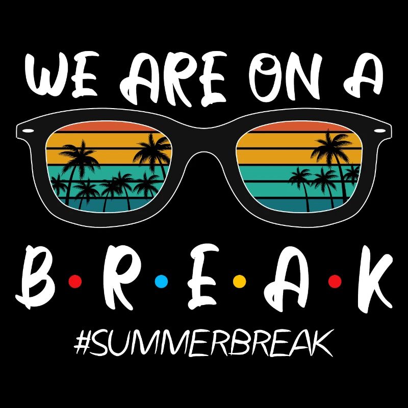 We are on a summer break