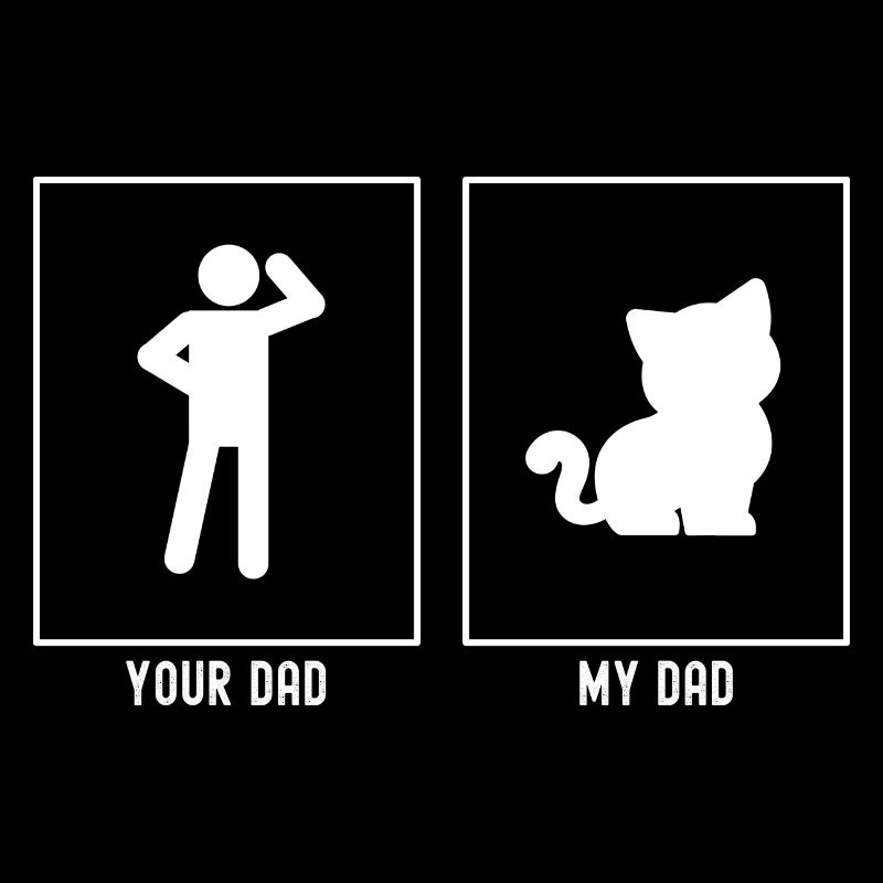 Ton Papa - Mon Papa - Chat
