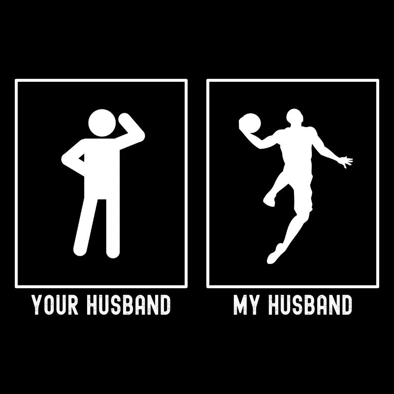 Her Husband - My Husband - Basketball Man Dunk