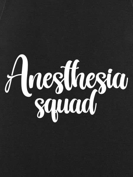 Anesthesia Squad