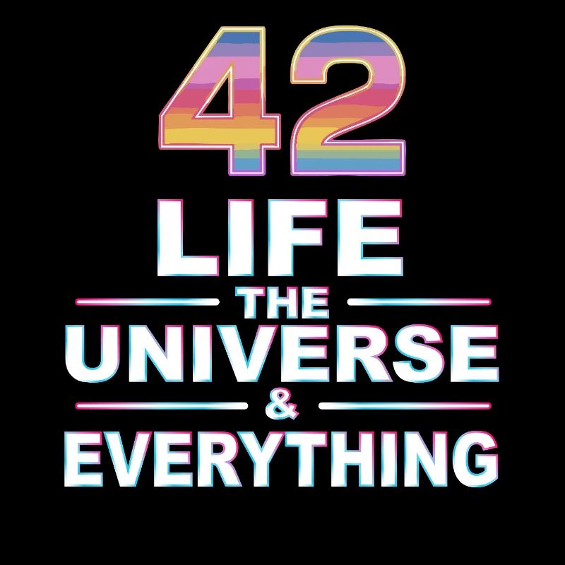 Life Universe Everything 42 réponses