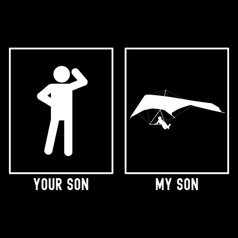Your Son - My Son - Sky Gliding Design