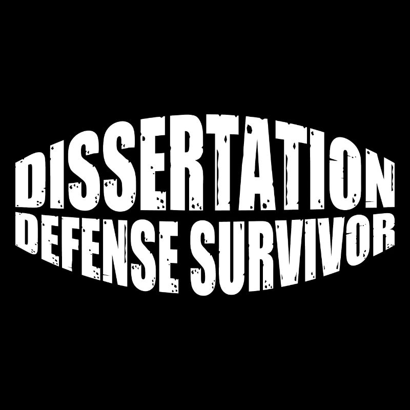 Dissertation Defense Survivor 10