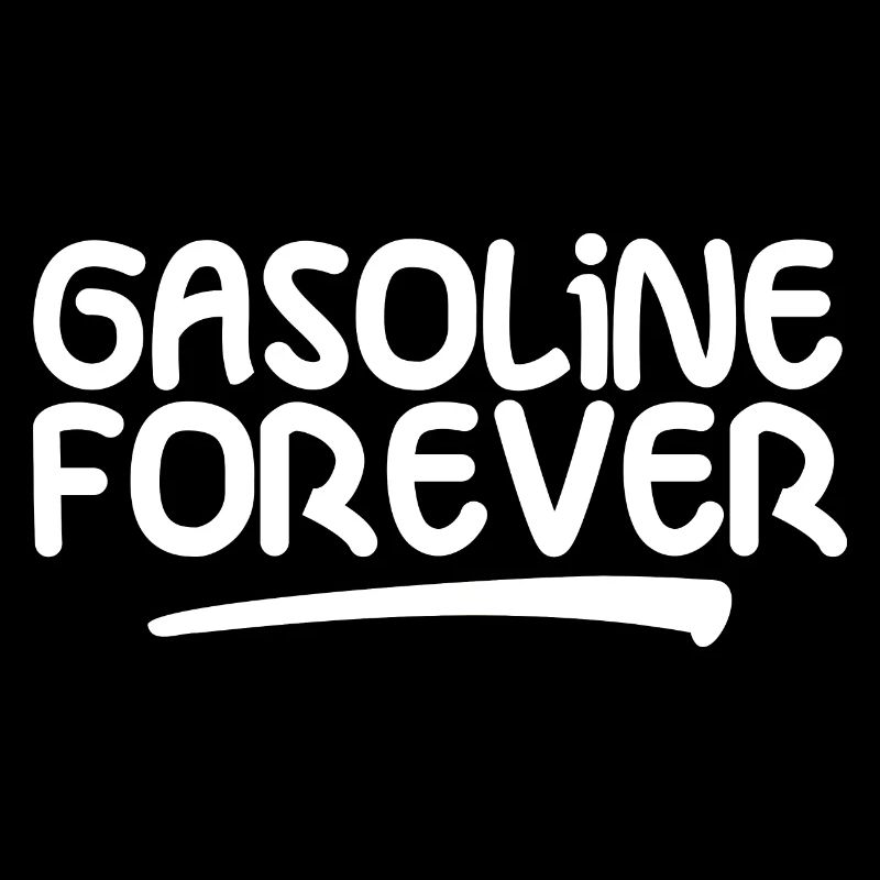 Gasoline Forever 4