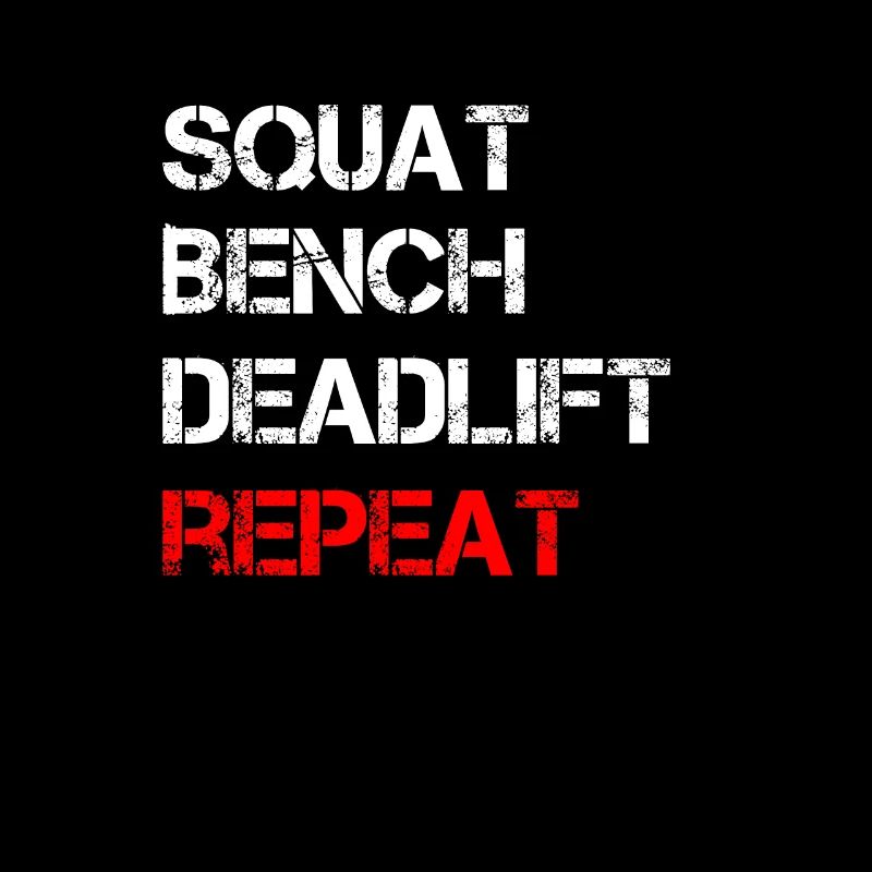 Squat Bench Deadlift Repeat