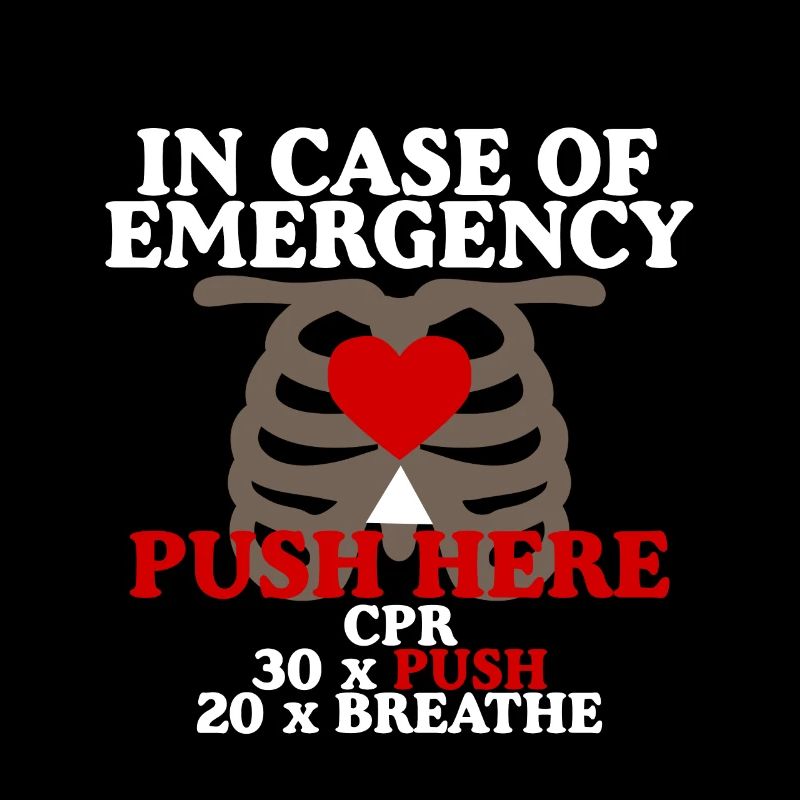 In Case Of Emergency, Push Here, Cpr