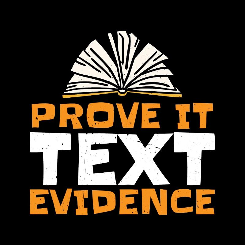 Prove It, Text Evidence 26