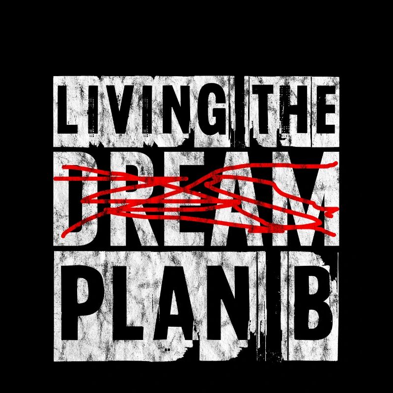 Living The Plan B 4