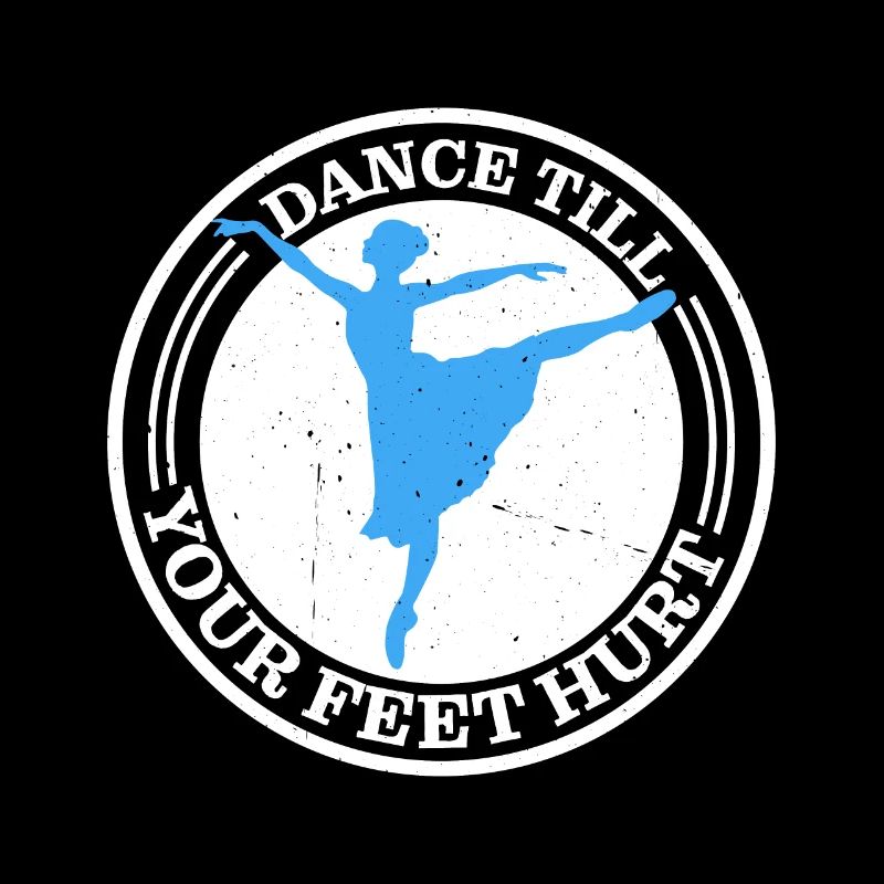 Dance Till Your Feet Hurt 2