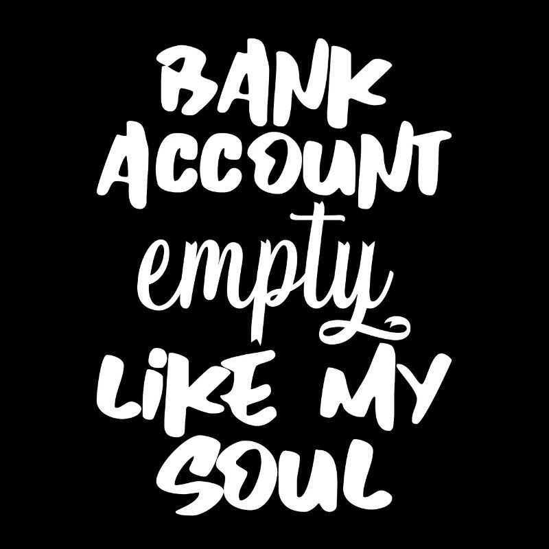 Compte bancaire vide comme mon âme 4