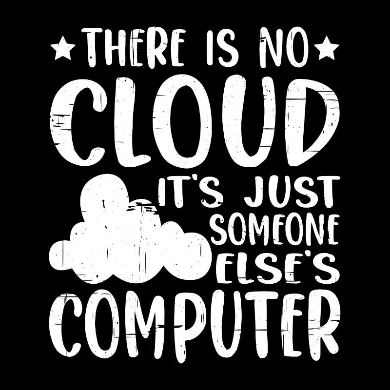 Il n’y a pas de nuage, c’est juste l’ordinateur de quelqu’un 14