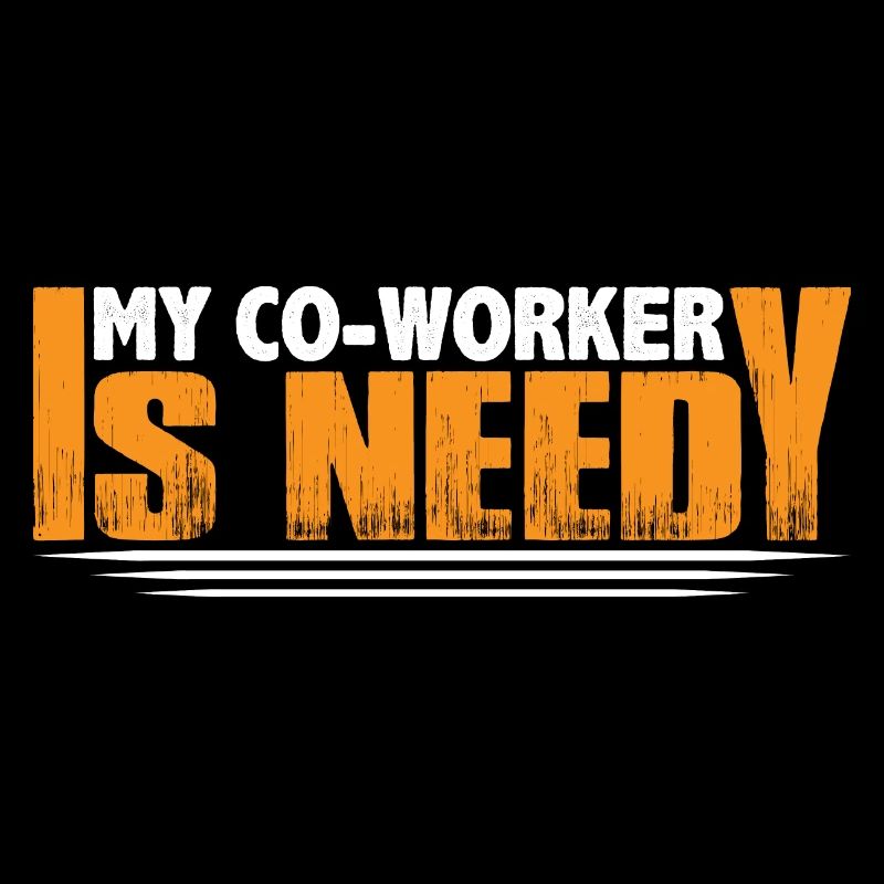My Co-worker Is Needy 8