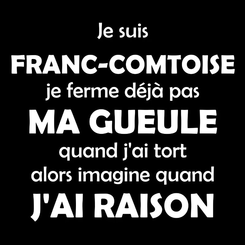 Je suis Franc-comtoise