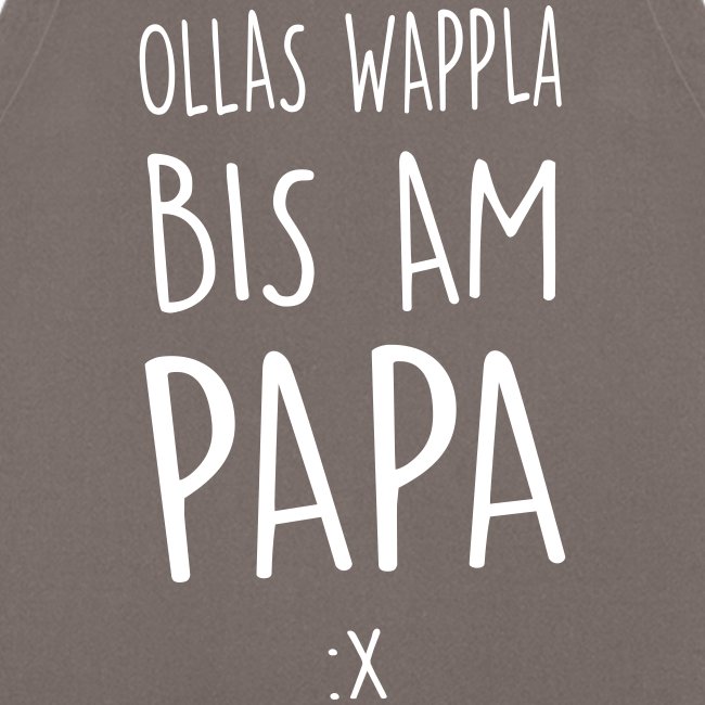 Ollas Wappla bis am Papa - Kochschürze