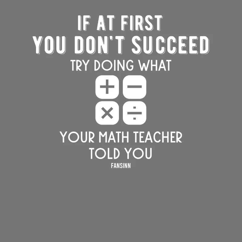 Math funny teacher saying arithmetic