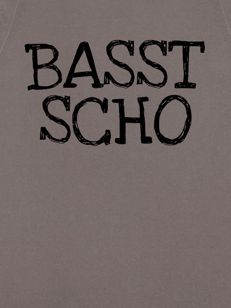 Basst Scho