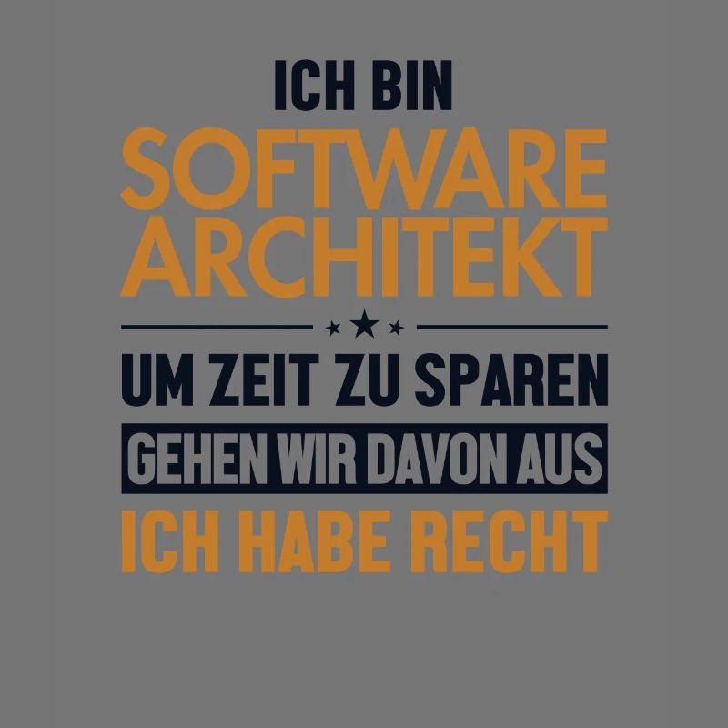 Software Architekt hat immer Recht Software