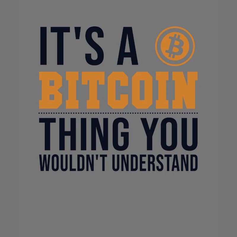 It's a Bitcoin Thing Crypto Blockchain