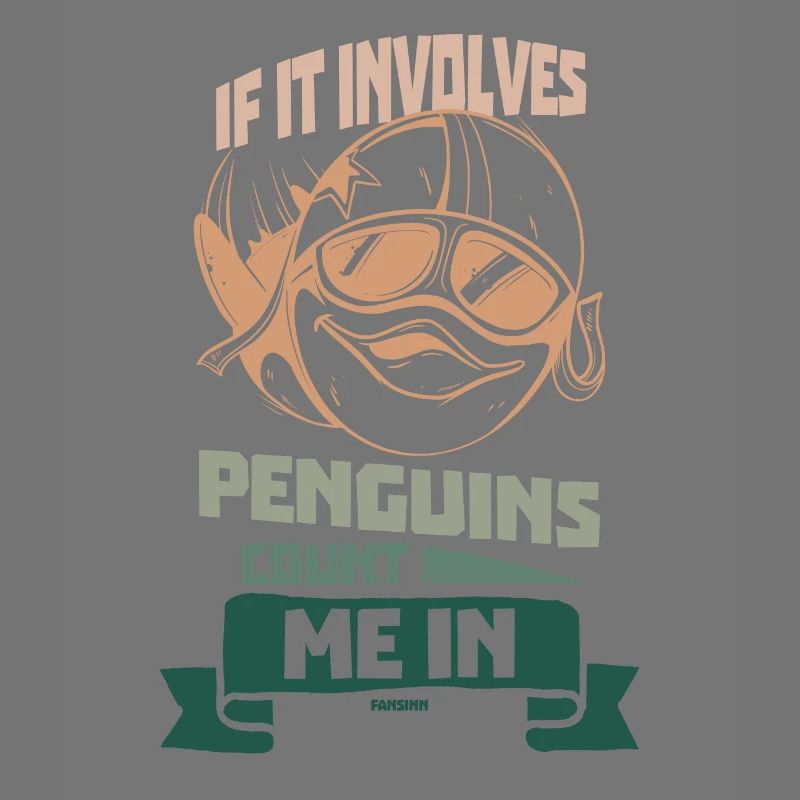 If It Involves Penguins Count Me In