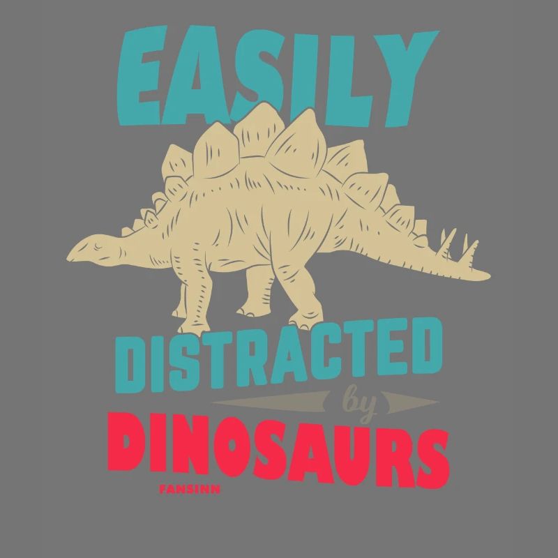 Easily Distracted By Dinosaurs