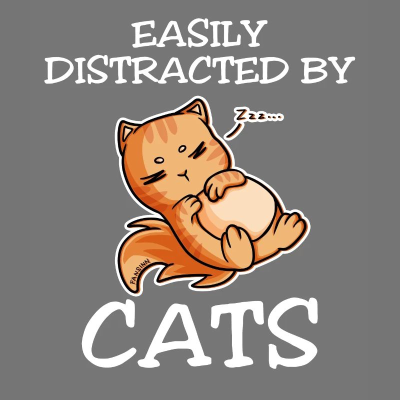 Easily Distracted By Cats