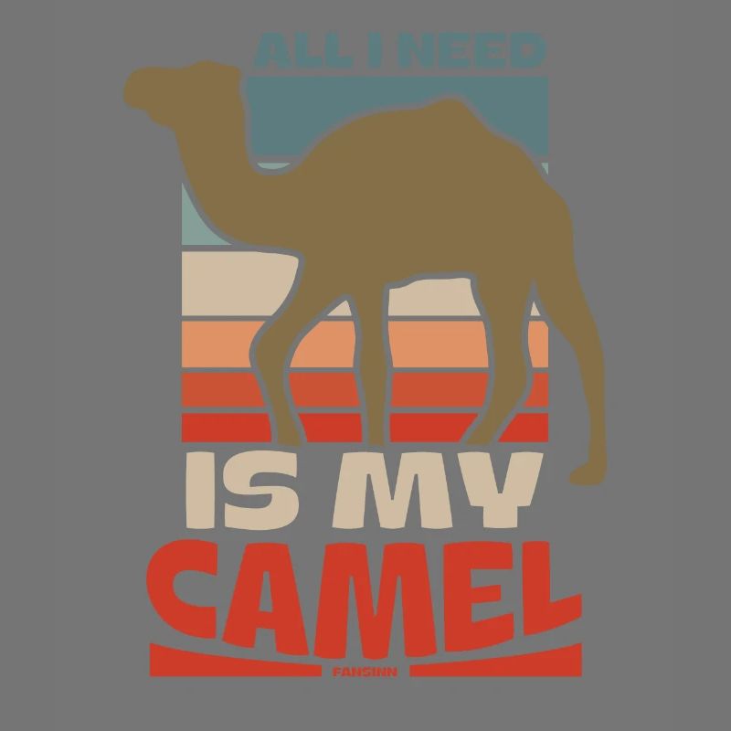 All I Need Is My Camel
