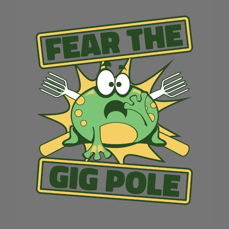 Fear The Gig Pole Toad Tadpole Tree Frog