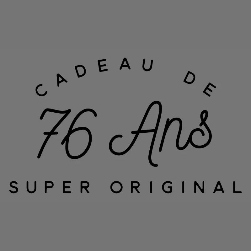 Cadeau 76 ans