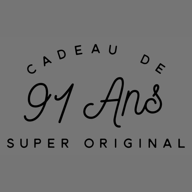 Cadeau 91 ans 