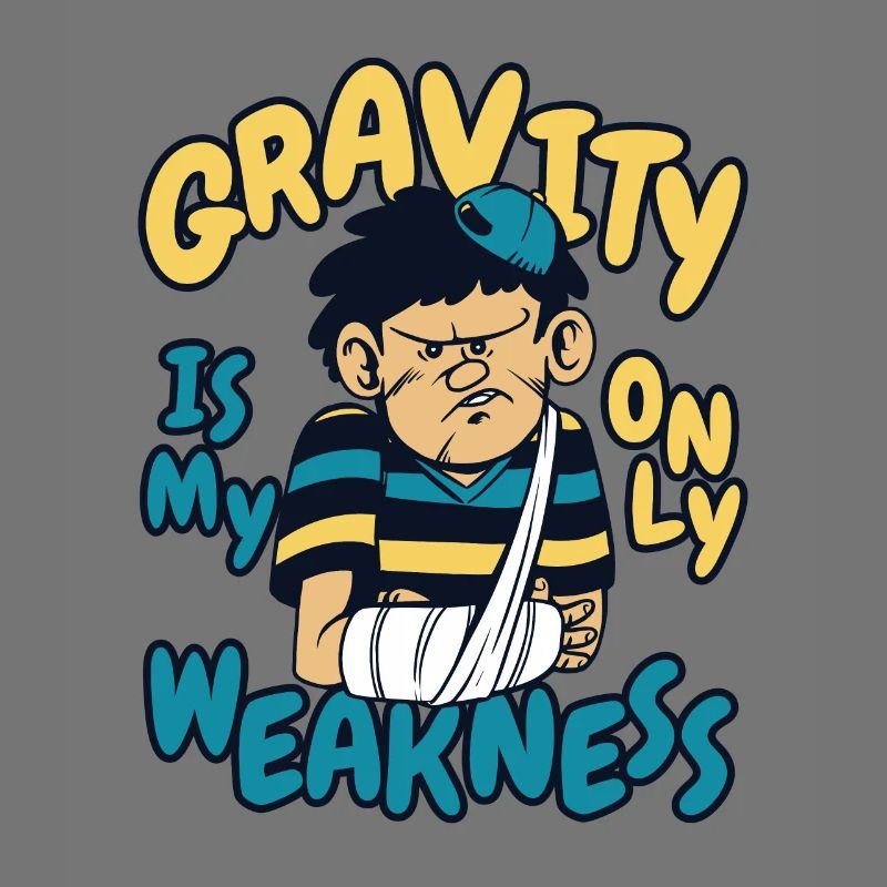 Gravity Is My Only Weakness Broken Finger Bone