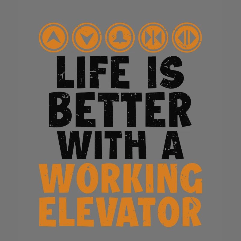 Life is Better with a Working Elevator Elevator