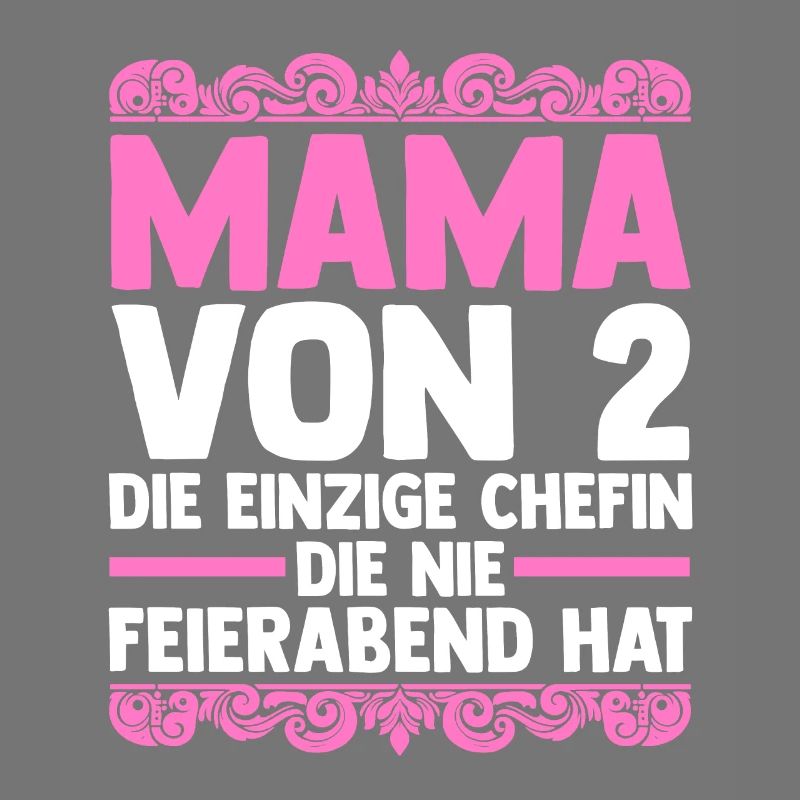 Mama Von 2 Kindern