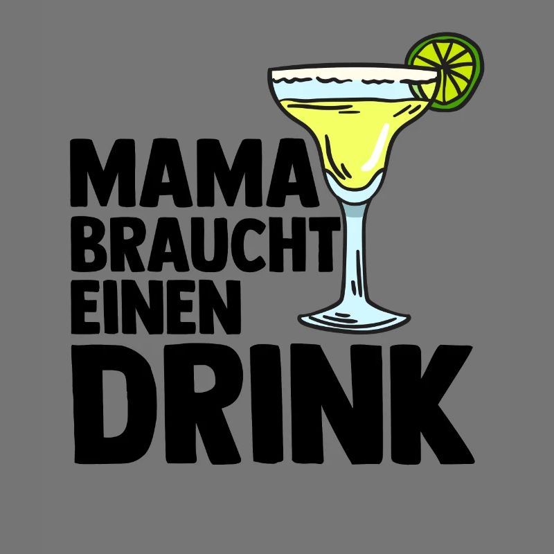 Mutter Drink Feiern Saufen Mama