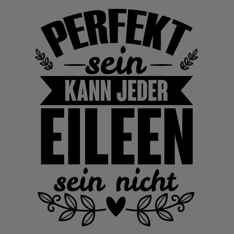 Eileen - Perfekt Sein Kann Jeder Eileen Sein Nicht