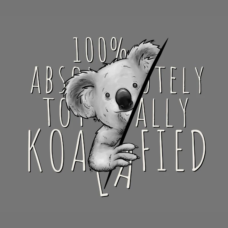 100% Absolutely Totally Koalafied Lässiger Koala