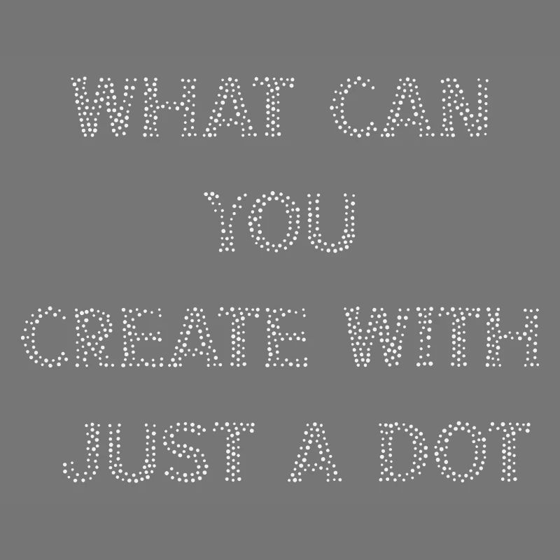 What Can You Create With Just A Dot