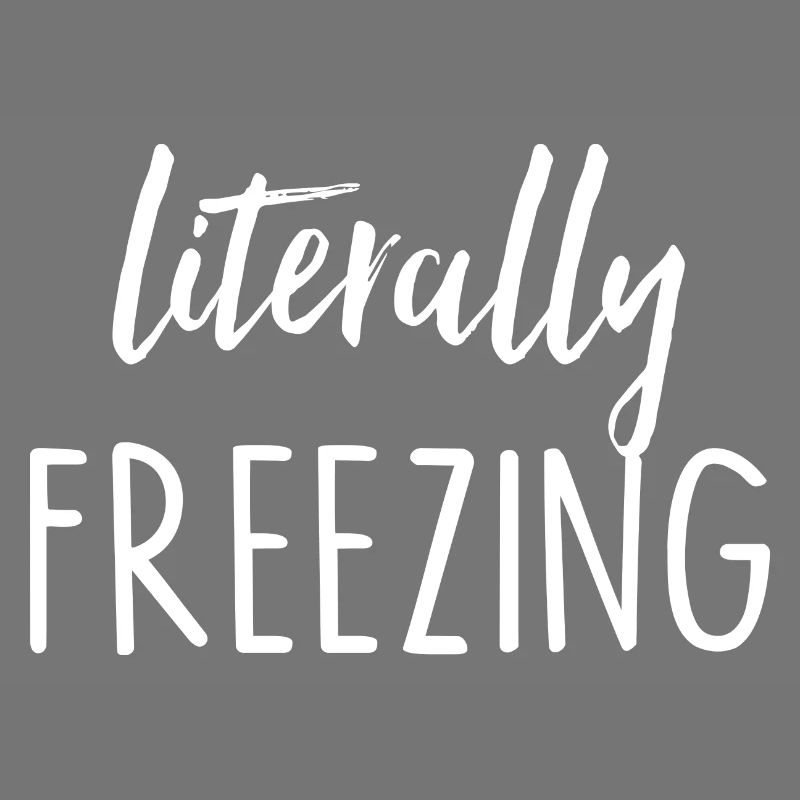 Literally Freezing