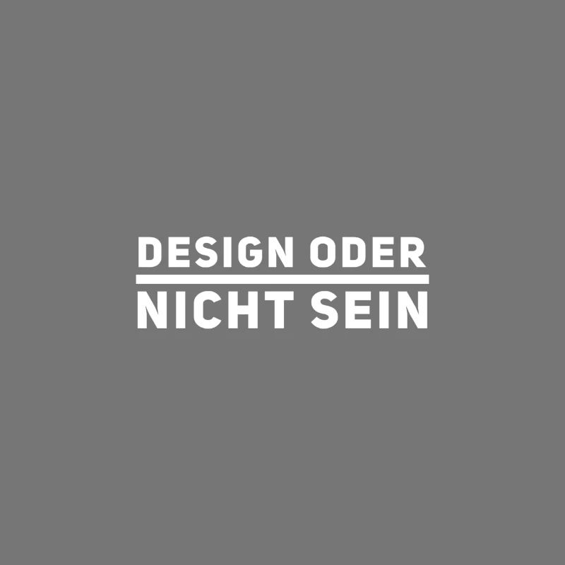 Design oder nicht sein cool Spruch Agentur Design