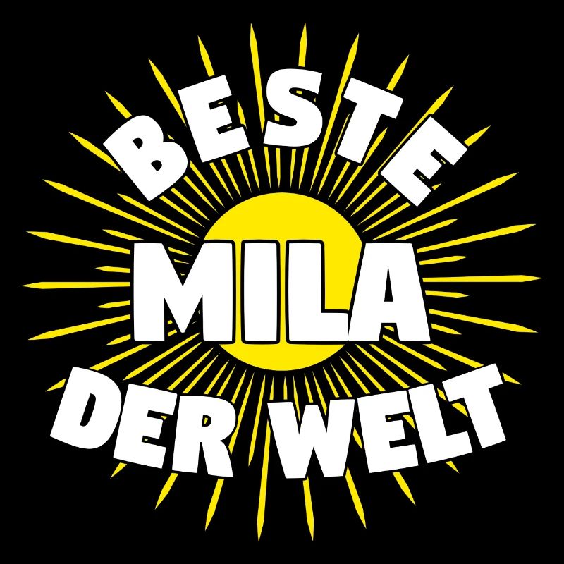 Mila - Beste Mila der Welt