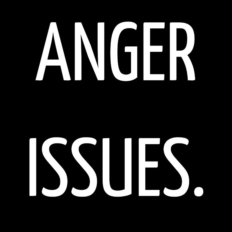 Anger issues