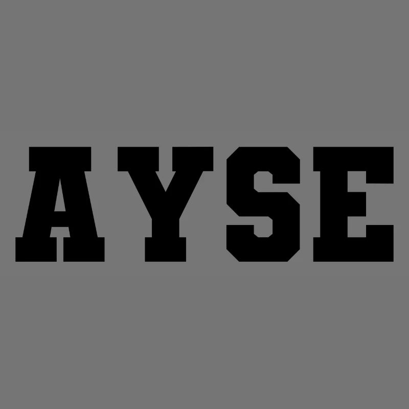 Name - Ayse