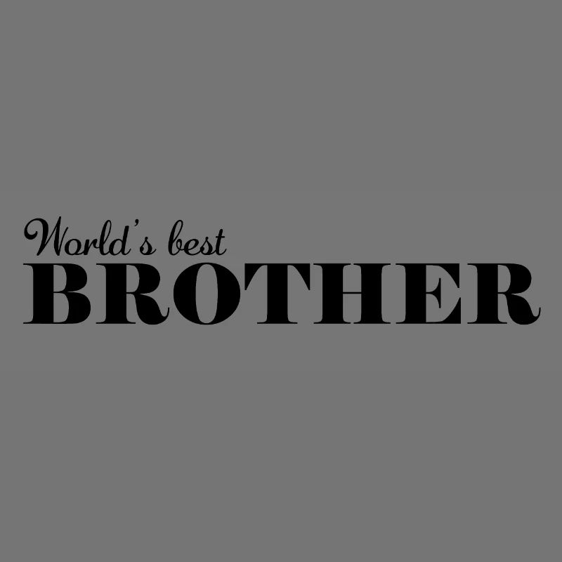 Bester Bruder der Welt