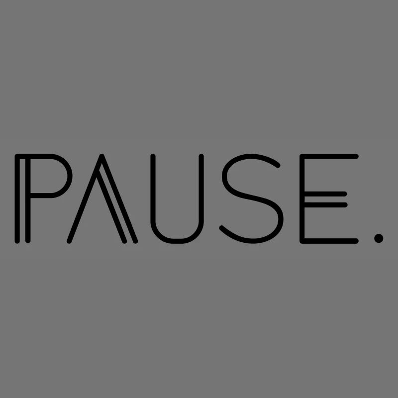 Pause.