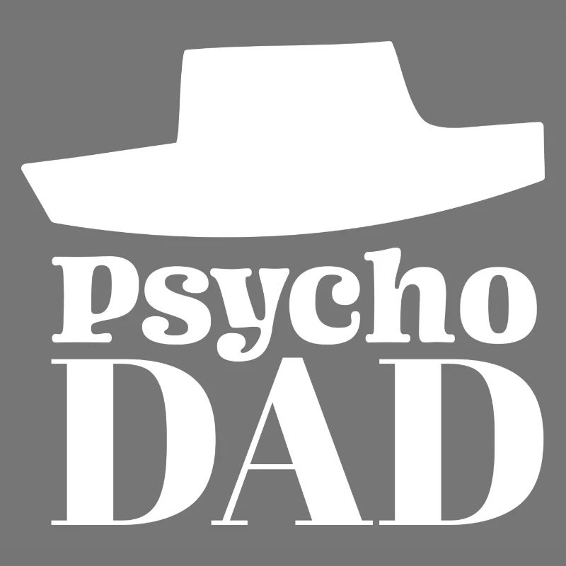 Psycho Dad