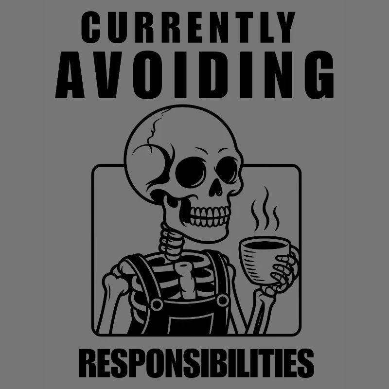 Currently Avoiding Responsibilities Skeleton