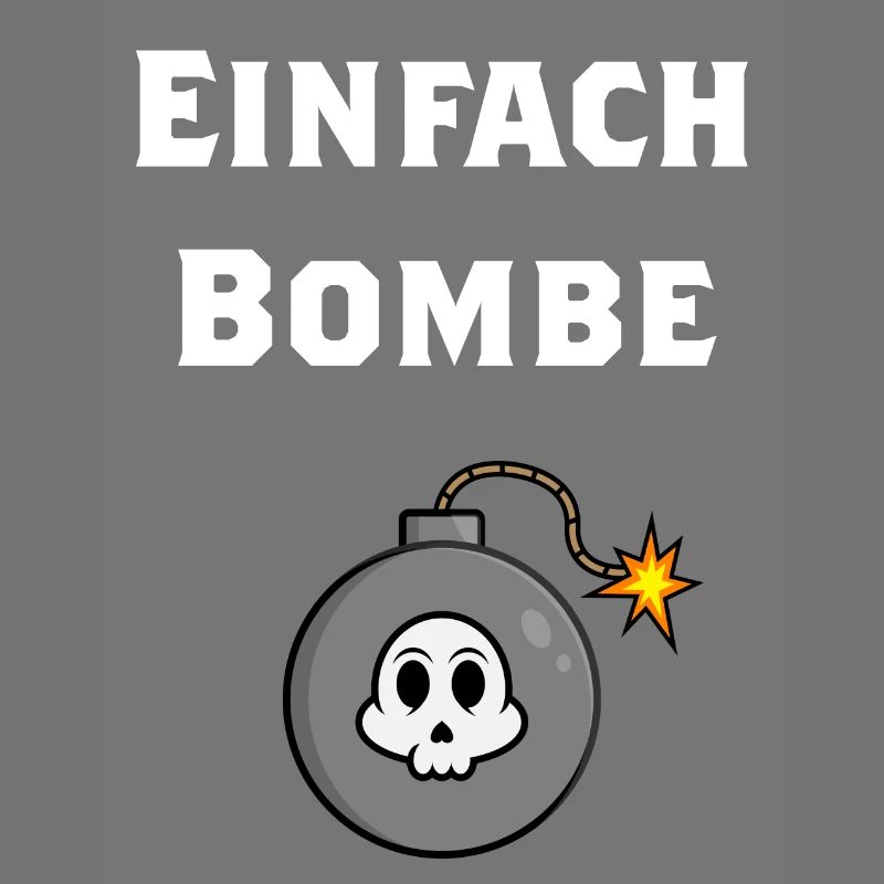 Bomben Design einfach Bombe Geschenkidee lustig