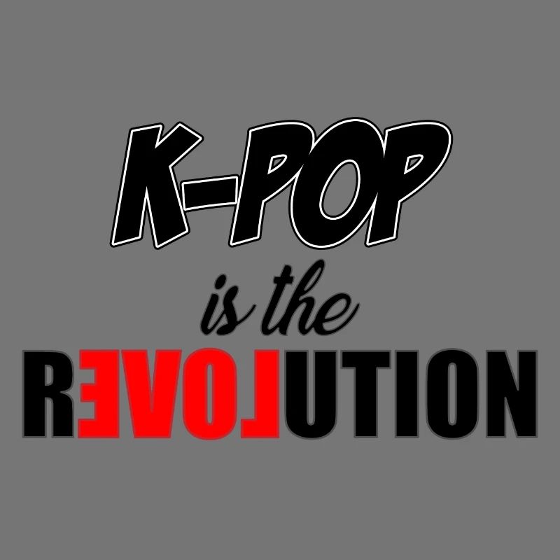 K-Pop is the revolution | kpop KPop Gift Idea